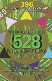 The Book of 528: Prosperity Key of LOVE