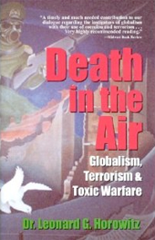 Death in the Air: Globalism, Terrorism & Toxic Warfare